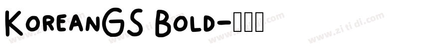 KoreanGS Bold字体转换